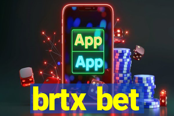 brtx bet
